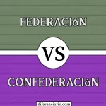 Federación vs Confederación: Conoce las Diferencias Clave